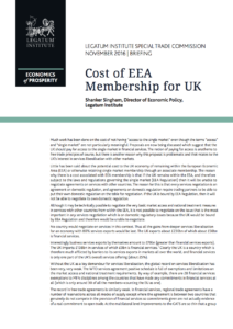 Cost of EEA Membership for UK Shanker Singham, Director of Economic Policy, Legatum Institute
